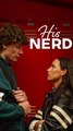 His Nerd #FullMovie #englishsub