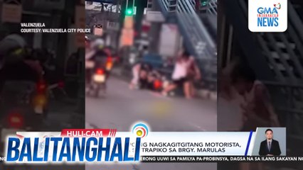 Suntukan ng 2 grupo ng nagkagitgitang motorista, nagdulot ng abala sa trapiko sa Brgy. Marulas | Balitanghali
