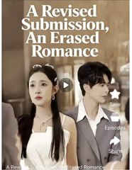 A REVISED SUBMISSION AN EREASEDB ROMANCE - Full Movies English Sub