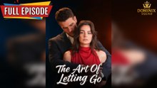 The Art of Letting Go Full 2025