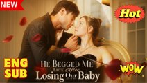 Hd - He Begged Me Back After Losing Our Baby