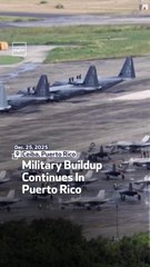 Military Buildup Continues In Puerto Rico