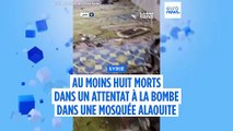 Syrie : au moins huit morts dans un attentat à la bombe visant une mosquée alaouite à Homs