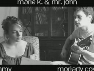 Jimmy Moriarty Cover by Marie K. & Mr. John