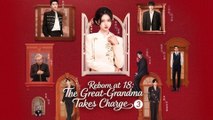Reborn At 18 - The Great Grandma Takes Charge Season 3