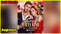 Meet My Mafia King On Christmas Full Movie