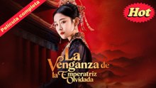 La venganza de la emperatriz olvidada