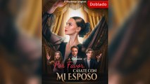 Por Favor, Cásate con Mi Esposo (Doblado) Filme Completo