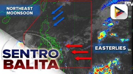 Amihan at easterlies, magdudulot ng maulan na Pasko sa ilang bahagi ng bansa