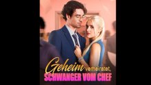 Geheim verheiratet, Schwanger vom Chef Ganzer Film