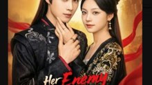 Her Enemy Became Her Knight - Full Movies English Sub