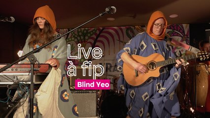 Fip en Trans : Blind Yeo