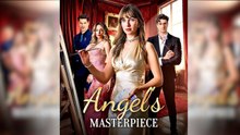 [Hot 2025🔥] Angel's Masterpiece #FullMovie_Goodshort