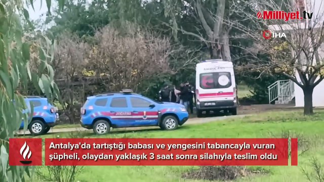 Antalya'da dehşet! Babasını ve yengesini vurdu