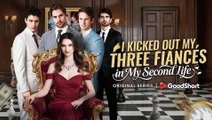 [Hot 2025🔥] I Kicked Out My Three Fiancés in My Second Life Full Movie_-Goodshort