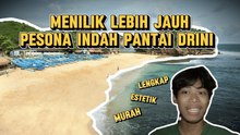 Menikmati Keindahan Pantai Drini Gunungkidul yang Tawarkan Suasana Privat-Gaya Hidup