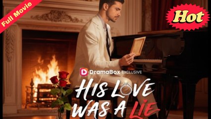 [All Episodes] His Love Was A Lie 🌠SF Channel
