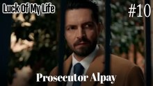 Prosecutor Alpay #10