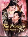 The Princess Who Played with Fire Drama Movies English Sub