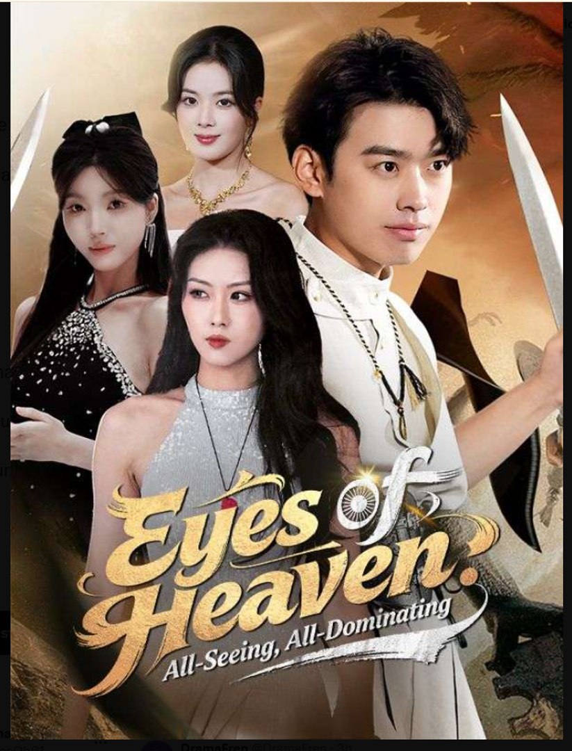 Eyes of Heaven All-Seeing, All-Dominating Drama Movies English Sub