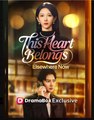 This Heart Belongs Elsewhere Now Drama Movies English Sub