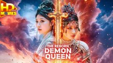 The Reborn Demon Queen Full Episode