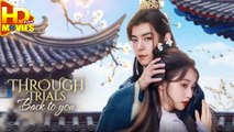 Through Trials Back To You Full Episode