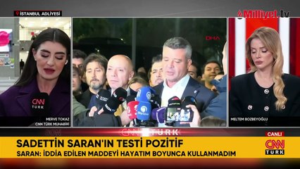 Uyuştucu test sonucu pozitif çıktı! Sadettin Saran'dan ilk açıklama