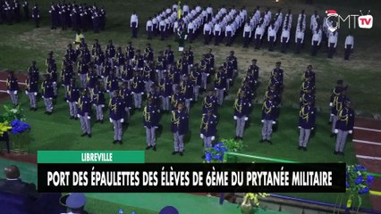 [#Reportage] Libreville :  port des épaulettes des élèves de 6ème du Prytanée militaire
