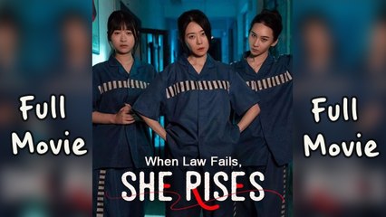 When Law Fails She Rises Dramabox