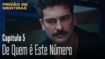 De Quem é Este Número - Prisão de Mentiras Episódio 5 (Dublagem em Português)