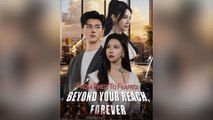 From Fired to Feared: Beyond Your Reach, Forever (DUBBED) Full Movie