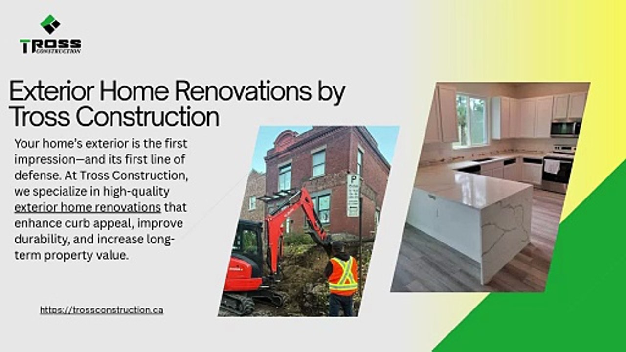 Exterior Home Renovations by Tross Construction