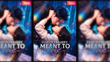 Had to Marry, Meant to Love - Full HD Movie