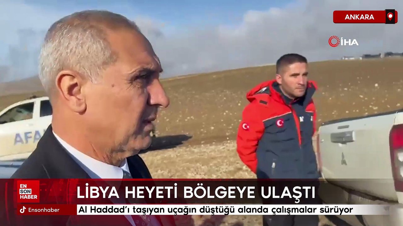 Libya’dan gelen askeri heyet uçak kazasının yaşandığı bölgede inceleme yaptı