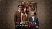 Through Ashes Their Sorrow Awakens - Full HD Movie