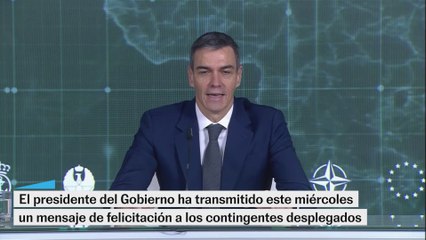 El mensaje de Sánchez a las unidades humanitarias desplegadas
