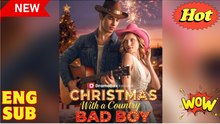 Christmas With A Country Bad Boy Full Ep