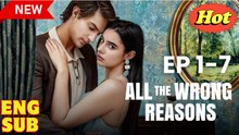 All the Wrong Reasons (2024) - Full Movie