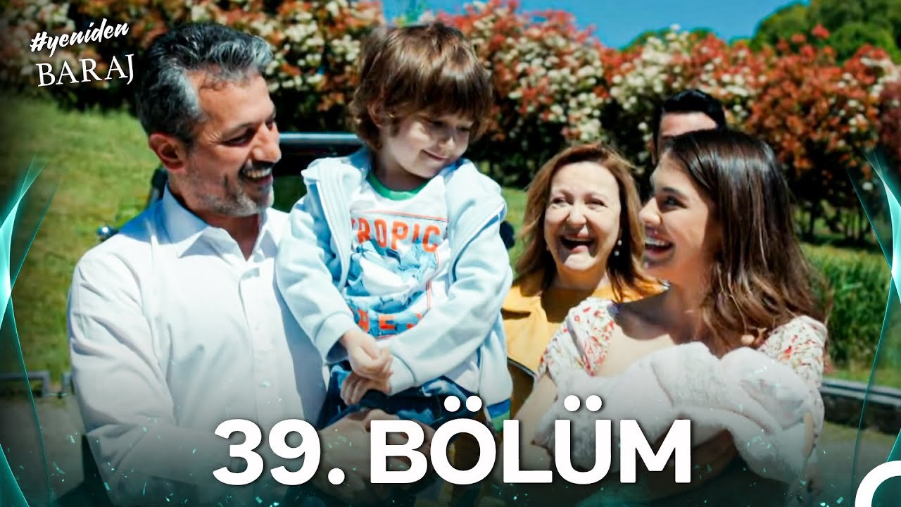 #YENİDEN Baraj 39. Bölüm (FİNAL)