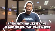 Kata-Kata Baku KBBI yang Jarang Dipakai Tapi Kaya Makna