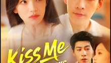 Kiss Me Even if It Burns Chinese Drama - English Sub