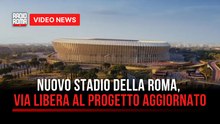 Nuovo stadio della Roma, via libera al progetto aggiornato