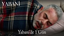 YABANİ'de 1 Gün #58