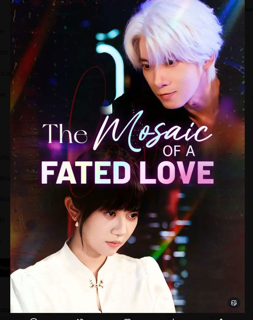 The Mosaic of a Fated Love Drama Movies English Sub