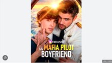 My Mafia Pilot Boyfriend – Full HD Movie 2025 [EngSub]