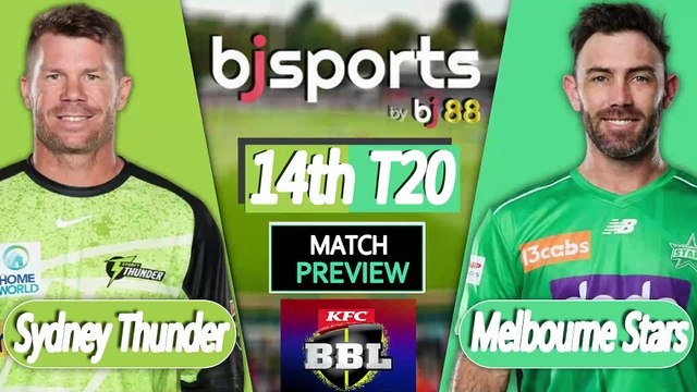 BBL 2025-26 | Melbourne Stars vs Sydney Thunder 14th T20 Match Preview |