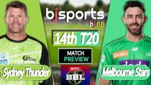 BBL 2025-26 | Melbourne Stars vs Sydney Thunder 14th T20 Match Preview |