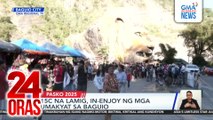 15°C na lamig, in-enjoy ng mga umakyat sa Baguio | 24 Oras