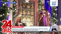 Pagdalo sa Misa de Gallo bago mag-Noche Buena, nakaugalian ng maraming katoliko | 24 Oras